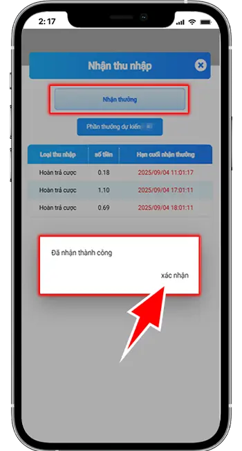 Bước 3: Ấn "Nhận thưởng" → Xác nhận → Nhận thưởng thành công.